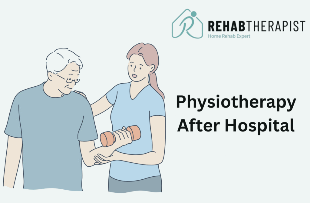 physiotherapy after hospital